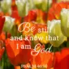Christian Wallpaper – Tulips Psalm 46:10