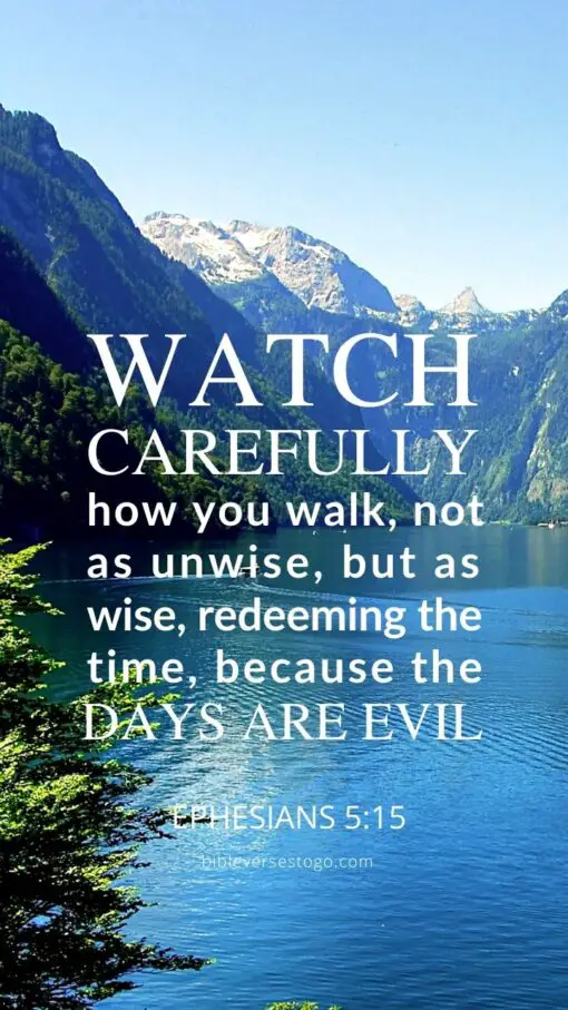 Christian Wallpaper - Watch Carefully Ephesians 5:15