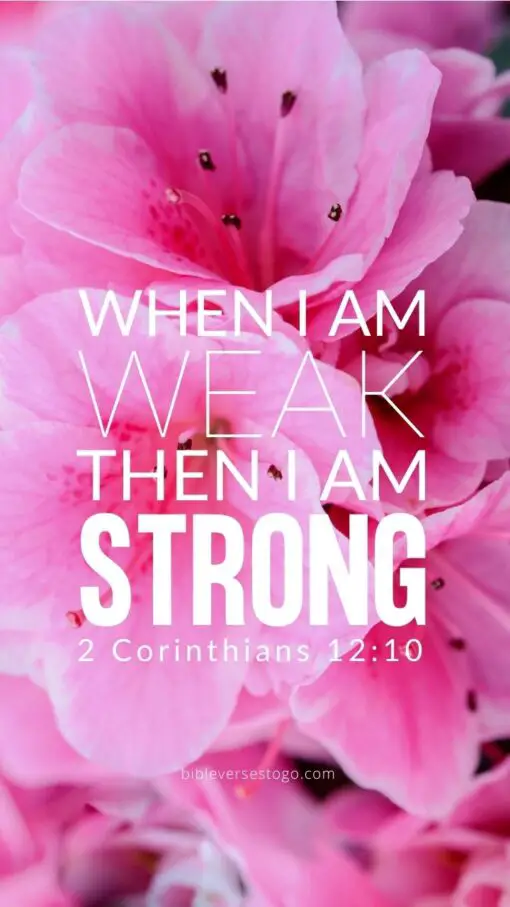 Christian Wallpaper - Weak is Strong 2 Corinthians 12:10