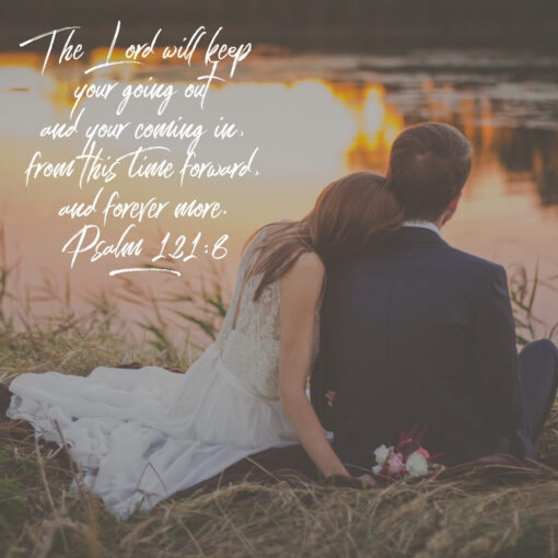 Psalm 121:8 - Forever More - Bible Verses To Go