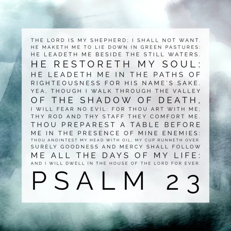 Psalm 23 – Lord Is My Shepherd – Encouraging Bible Verses