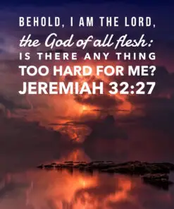 Jeremiah 32:27 - God of All - Bible Verses To Go