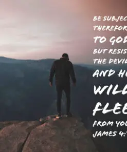 James 4:7 - Resist the Devil and He Will Flee