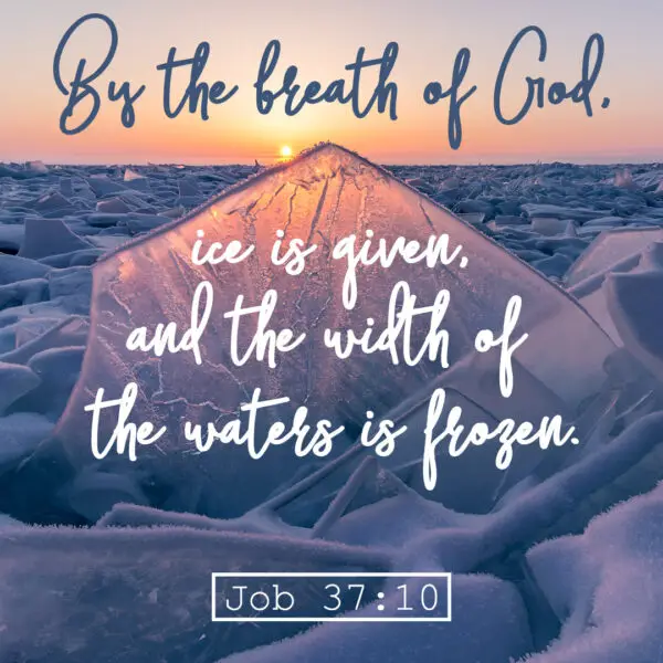 Job 37:10 - Breath of God - Bible Verses To Go