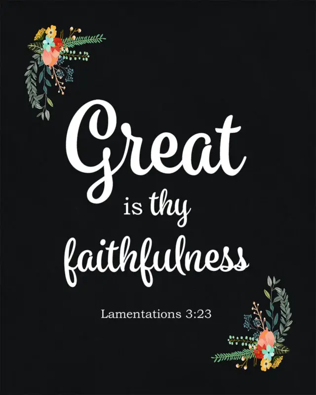 Lamentations 3:23 Faithfulness – Encouraging Bible Verses