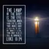 Luke 11:34 - Body Full of Light