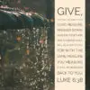 Luke 6:38 - Give and It Will Be Given to You - Bible Verses To Go